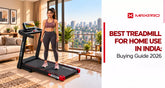 Best Treadmill for Home Use in India: Buying Guide 2026
